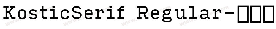 KosticSerif Regular字体转换
